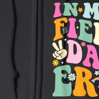 Field Day 2024 In My Field Day Era Teacher Field Day Full Zip Hoodie