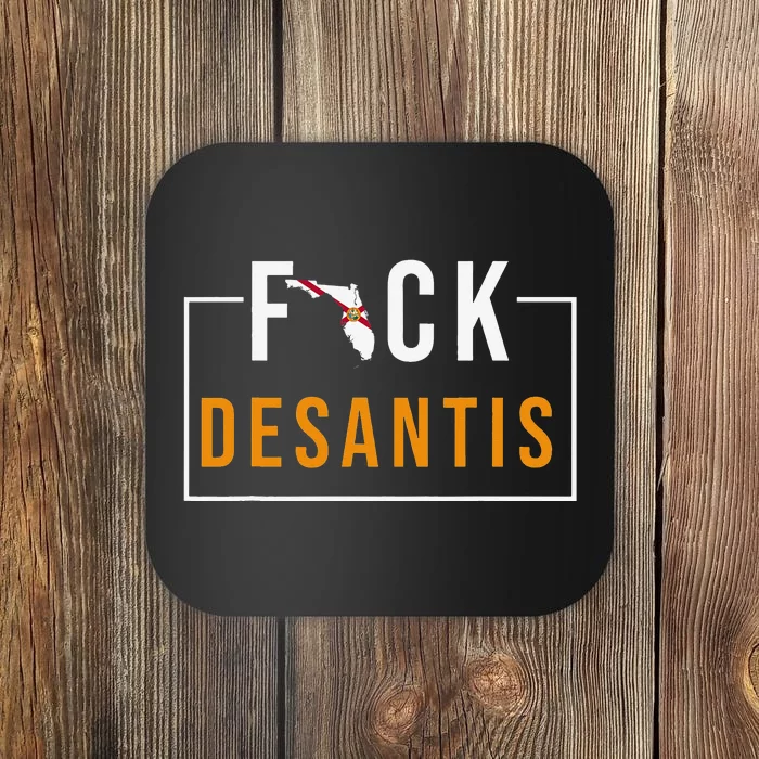 F Desantis 2024 florida flag Anti Ron Desantis 2024 Sucks Coaster