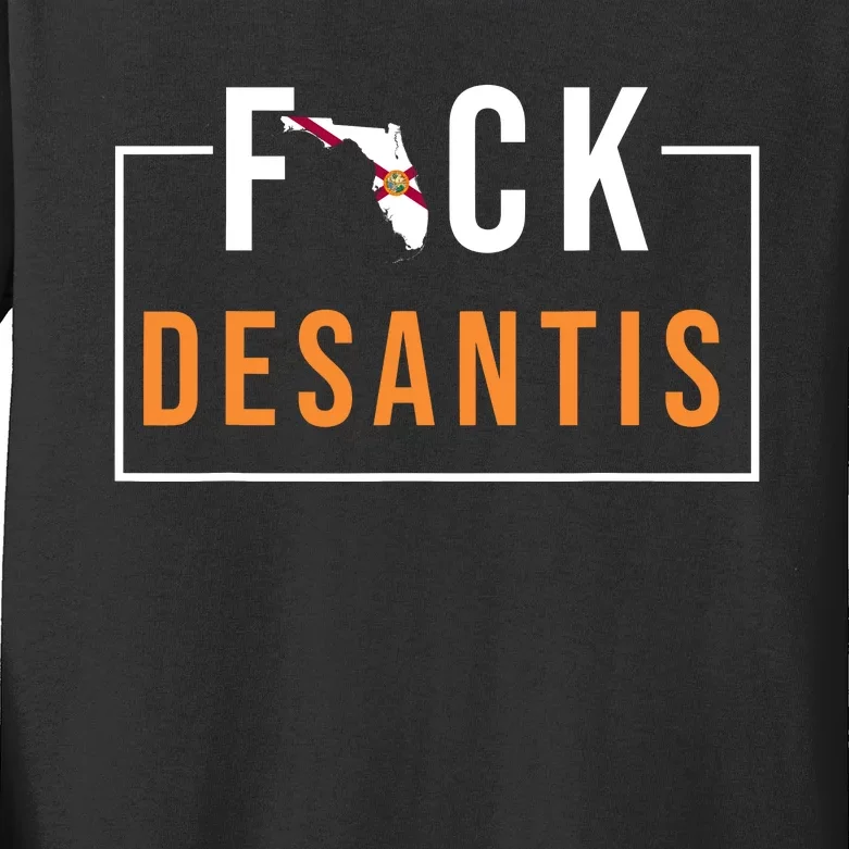 F Desantis 2024 Florida Flag Anti Ron Desantis 2024 Sucks Kids Long Sleeve Shirt