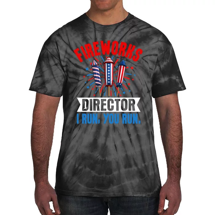 Fireworks Director 4th Of July Graphic Tie-Dye T-Shirt