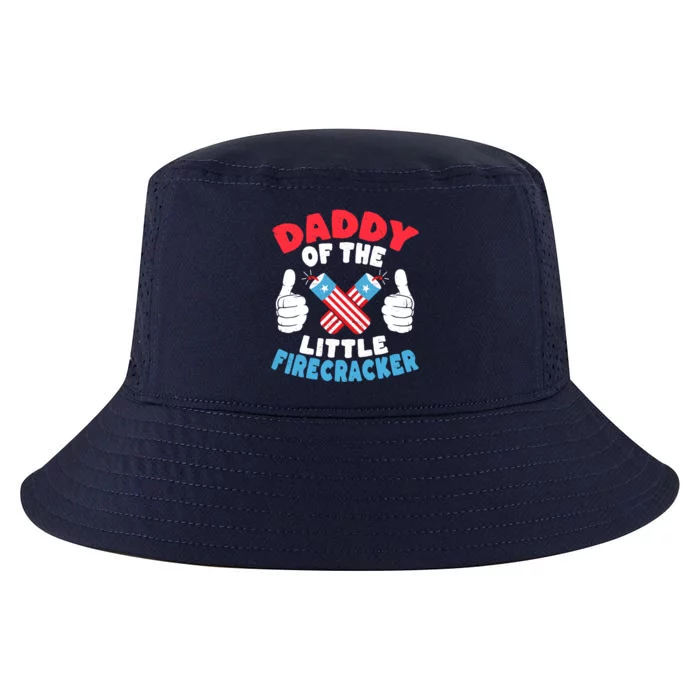 Funny Dad 4th Of July Daddy Of The Little Firecracker Gift Cool Comfort Performance Bucket Hat