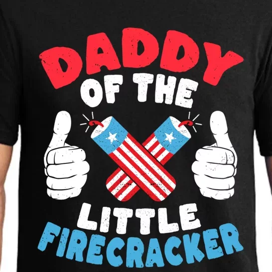 Funny Dad 4th Of July Daddy Of The Little Firecracker Meaningful Gift Pajama Set