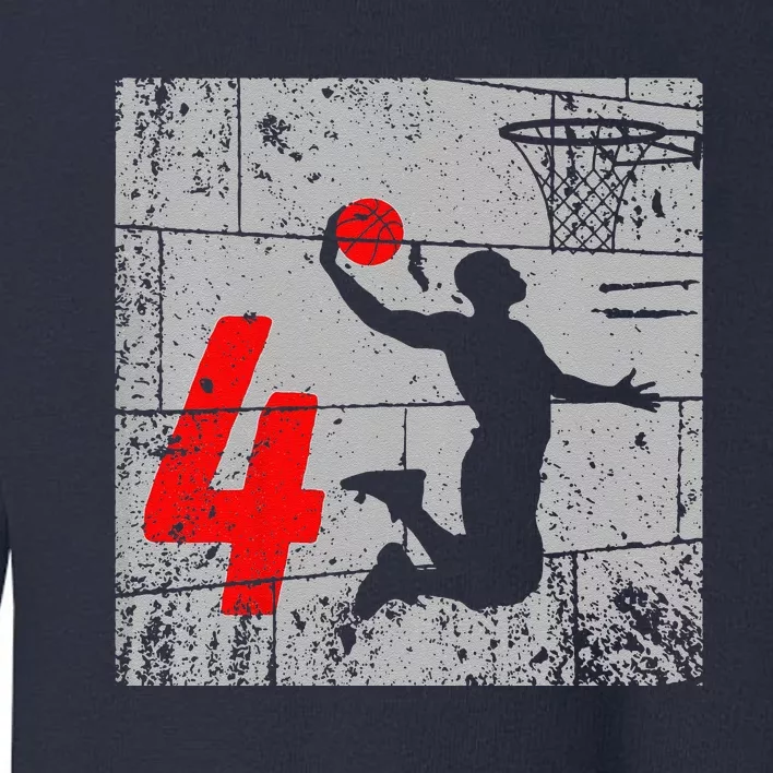 Funny Distressed 4 Year Old 4th Basketball Birthday Slam Dunk Toddler Sweatshirt