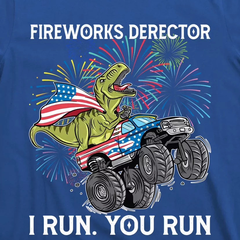 Fireworks Director 4th Of July Dinosaur Trex Monster Truck Great Gift T-Shirt