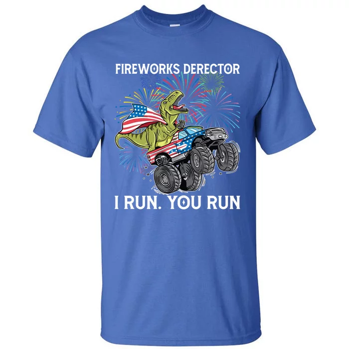 Fireworks Director 4th Of July Dinosaur Trex Monster Truck Great Gift Tall T-Shirt