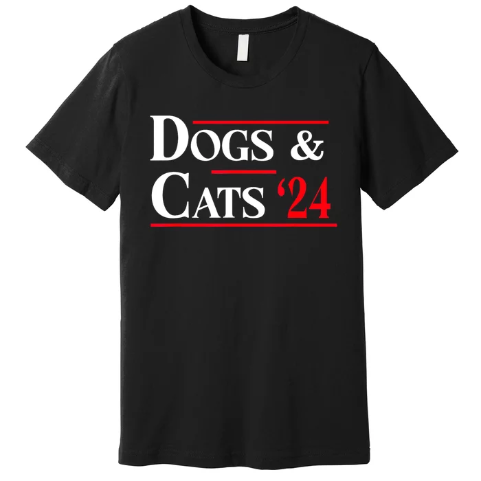 Funny Dogs And Cats 2024 Theyre Eating The Dogs Gift Premium T-Shirt