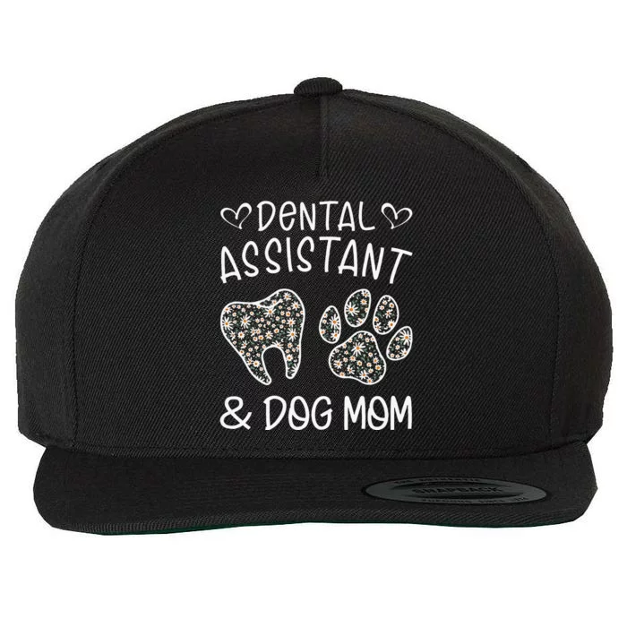 Funny Dental Assistant And Dog Mom Daisy Cute Mothers Day Gifts Wool Snapback Cap