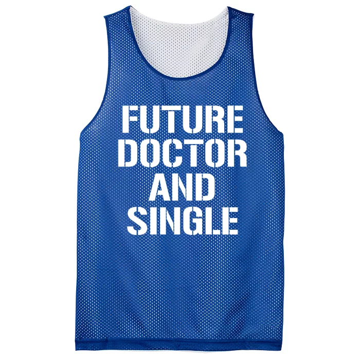 Future Doctor And Single Funny Medical School Student Funny Gift Mesh Reversible Basketball Jersey Tank