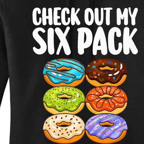 Funny Donut Art For Doughnut Lover Gym Six Pack Women's Pullover Hoodie