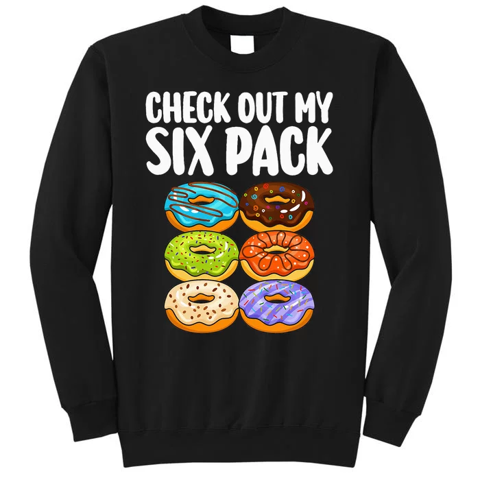 Funny Donut Art For Doughnut Lover Gym Six Pack Tall Sweatshirt