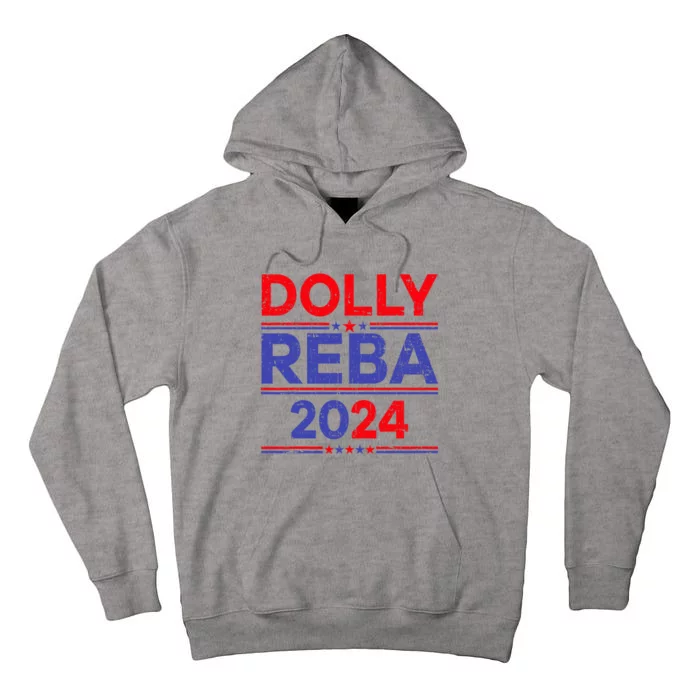 Funny Dolly And Reba 2024 Design Tall Hoodie