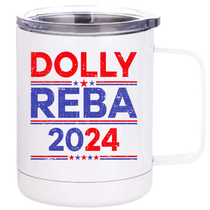 Funny Dolly And Reba 2024 Design Front & Back 12oz Stainless Steel Tumbler Cup