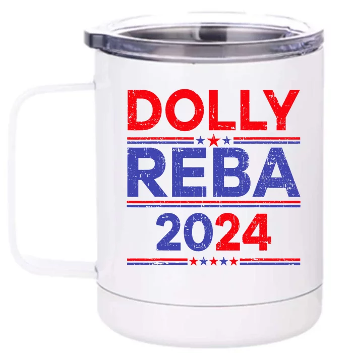 Funny Dolly And Reba 2024 Design Front & Back 12oz Stainless Steel Tumbler Cup