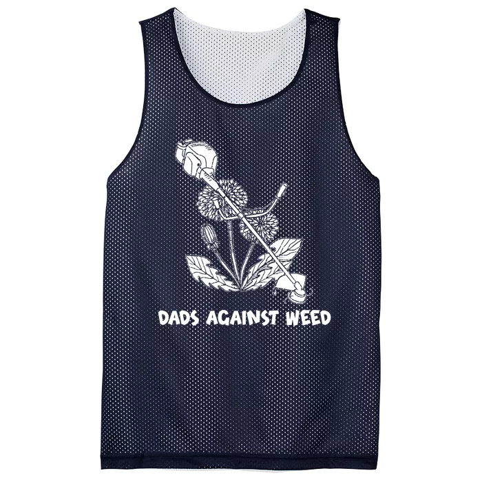 Funny Dads Against Weed Weed Wacker Dandelions Mesh Reversible Basketball Jersey Tank