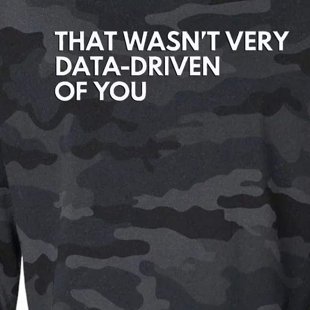 Funny Data Analyst That WasnT Very Data Driven Of You Cropped Pullover Crew