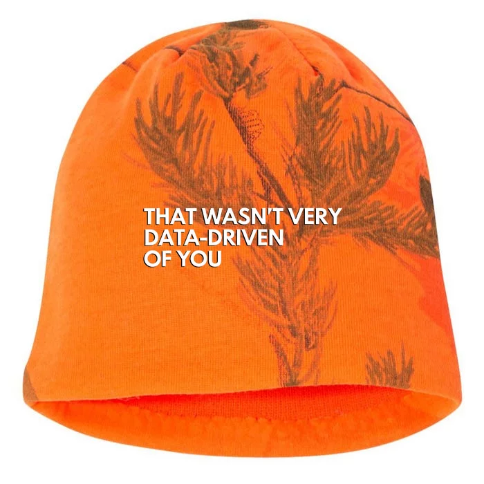 Funny Data Analyst That WasnT Very Data Driven Of You Kati - Camo Knit Beanie