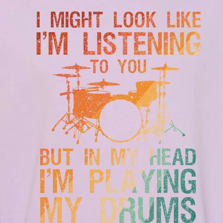 Funny Drummer Art For Drum Player Percussion Lover Garment-Dyed Sweatshirt