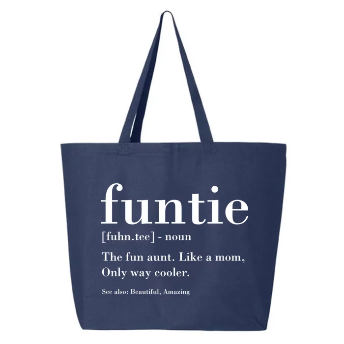 Funtie Definition Aunt S Auntie Like A Mom Gift 25L Jumbo Tote