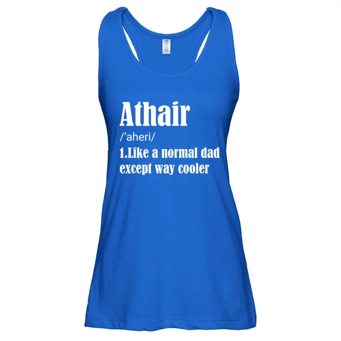 Father's Day Athair Definition Fatherhood Gift Ladies Essential Flowy Tank