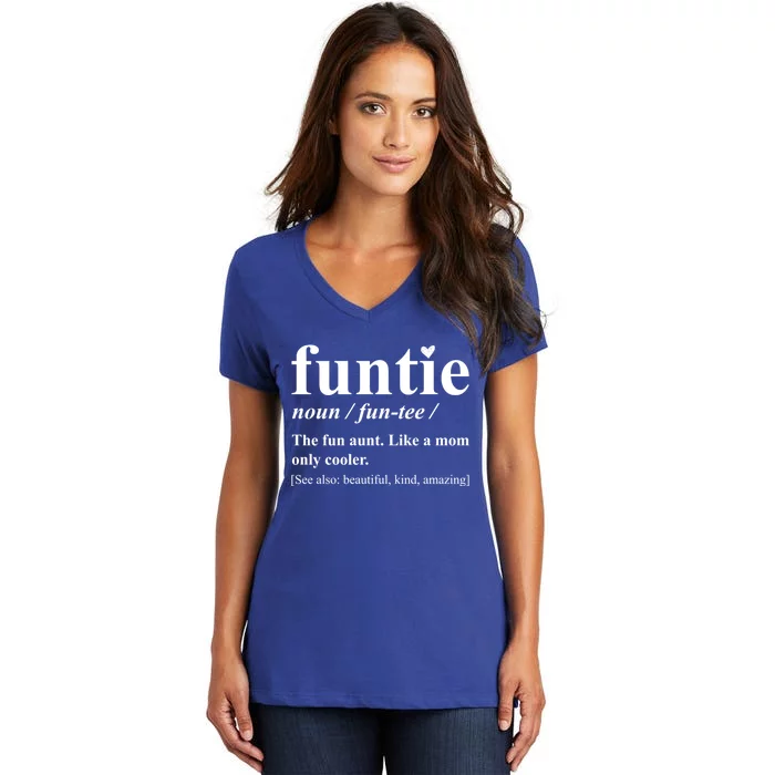 Funtie Definition Auntie Aunt Mothers Day Cool Gift Women's V-Neck T-Shirt