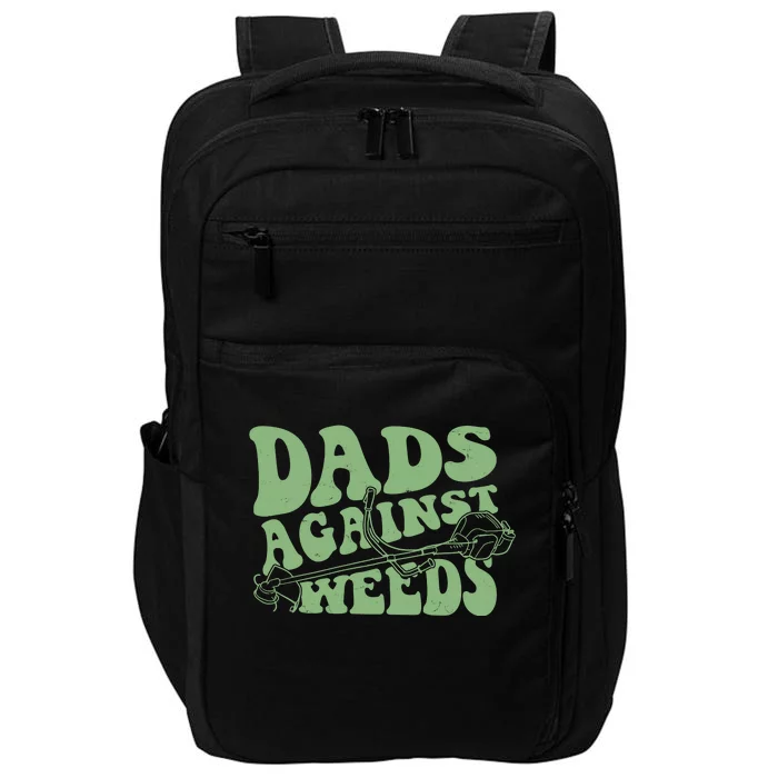 Funny Dads Against Weeds Lawn Weed Wacker Impact Tech Backpack