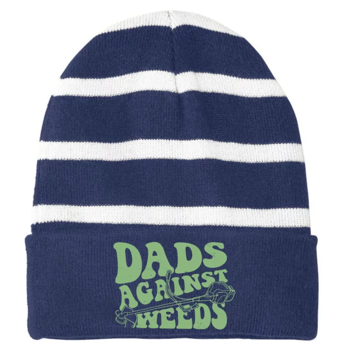 Funny Dads Against Weeds Lawn Weed Wacker Striped Beanie with Solid Band