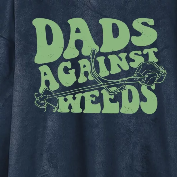 Funny Dads Against Weeds Lawn Weed Wacker Hooded Wearable Blanket