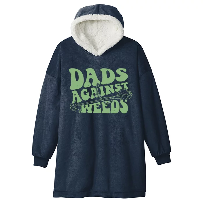 Funny Dads Against Weeds Lawn Weed Wacker Hooded Wearable Blanket