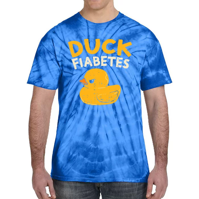 Funny Diabetes Awareness I Duck Fiabetes I Cool Rubber Duck Meaningful Gift Tie-Dye T-Shirt