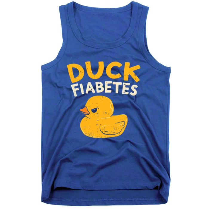 Funny Diabetes Awareness I Duck Fiabetes I Cool Rubber Duck Meaningful Gift Tank Top