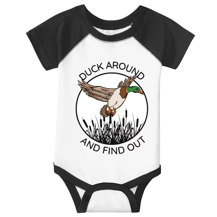 Funny Duck Around And Find Out Infant Baby Jersey Bodysuit