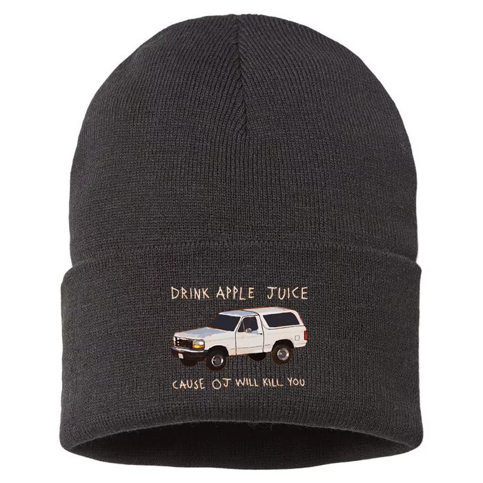 Funny Drink Apple Juice Cause Oj Will Kill You Gift Sustainable Knit Beanie