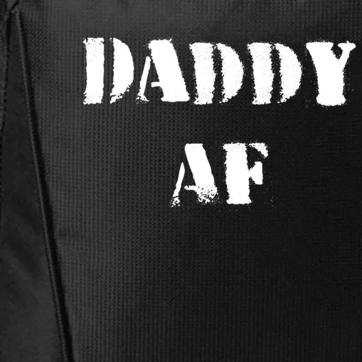 Funny Daddy Af Gift City Backpack