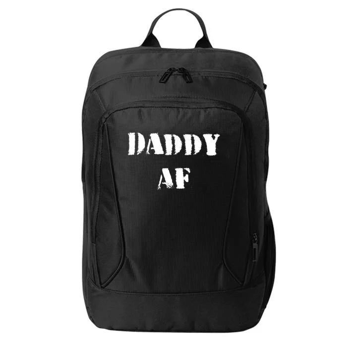 Funny Daddy Af Gift City Backpack