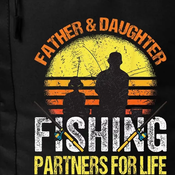 Fisherman Dad And Daughter Fishing Partners For Life Daily Commute Backpack