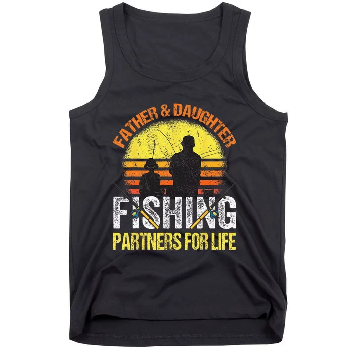 Fisherman Dad And Daughter Fishing Partners For Life Tank Top