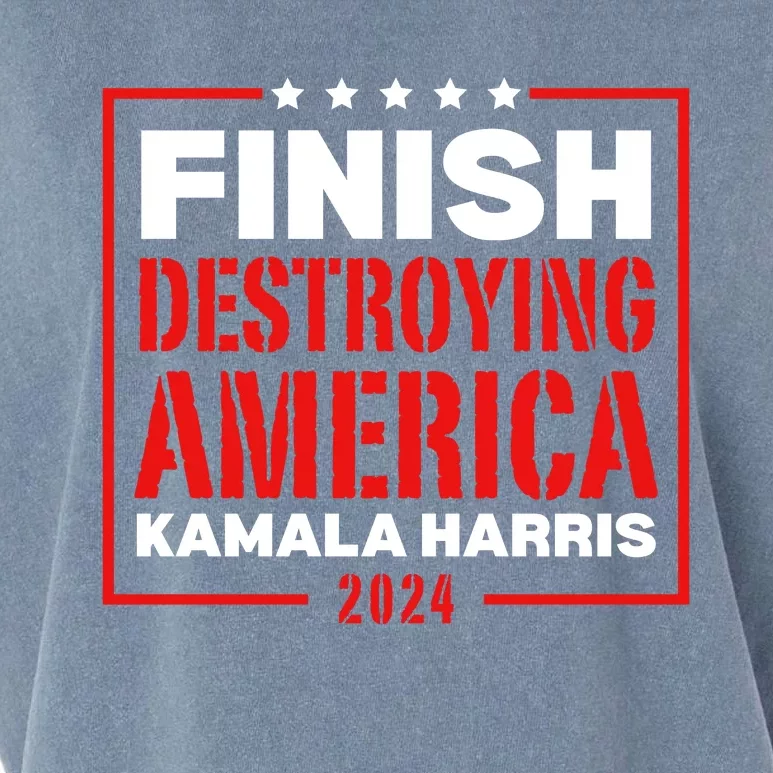 Finish Destroying America Kamala Harris 2024 Garment-Dyed Women's Muscle Tee