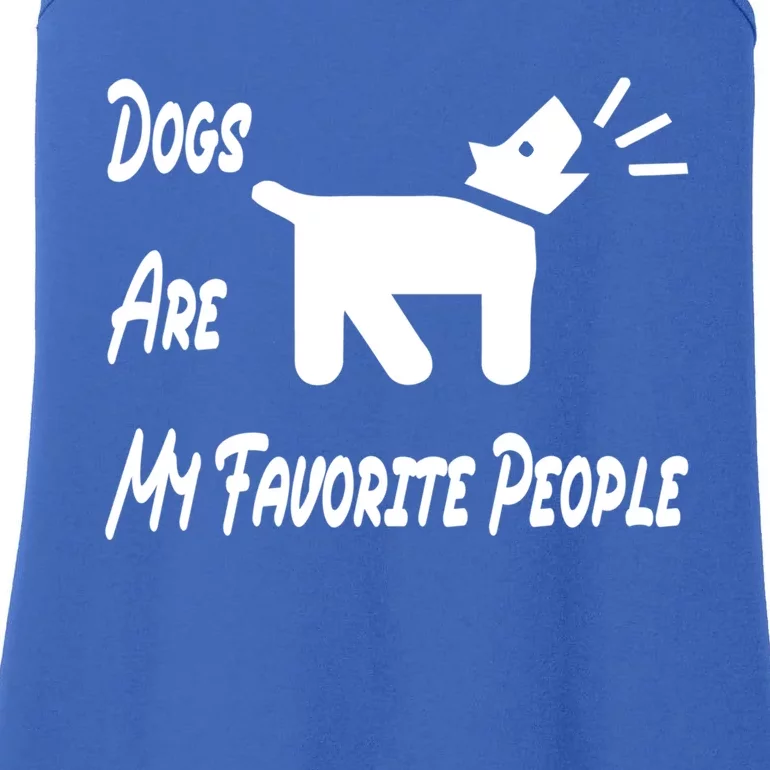 Funny Dogs Are My Favorite People Gift Great Gift Ladies Essential Tank