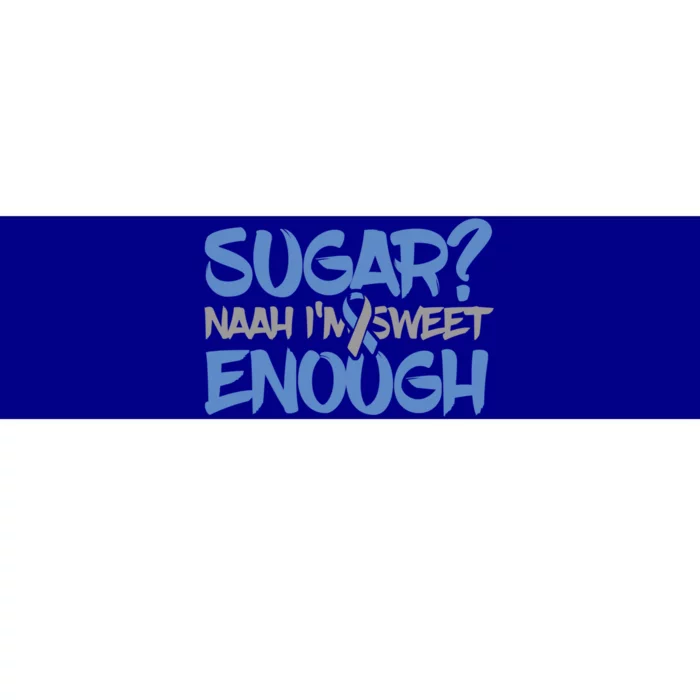 Funny Diabetes Awareness Cute Gift T1d T2d Diabetic Pancreas Cool Gift Bumper Sticker