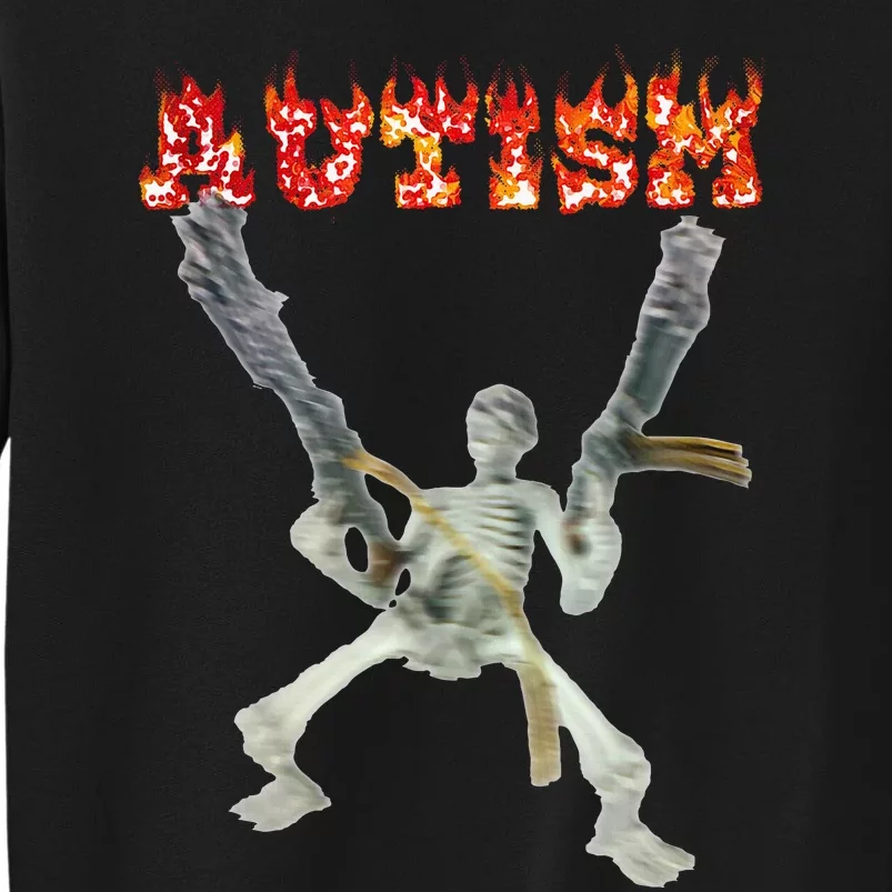 Funny Design Autism Skeleton Tall Sweatshirt