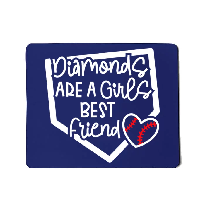 Funny Diamonds Are A Girls Best Friend Baseball Softball Mom Mousepad