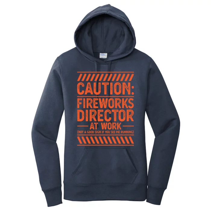 Fireworks Director At Work Fireworks Director Cute Gift Women's Pullover Hoodie