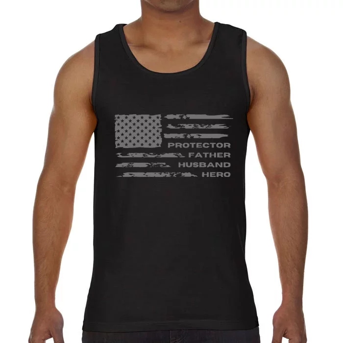 Fathers Day American Flag Husband Daddy Protector Hero Comfort Colors® Tank Top