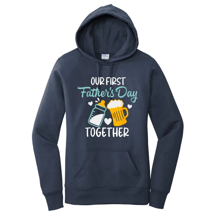 Funny Dad And Son Our First Fathers Day Together Women's Pullover Hoodie