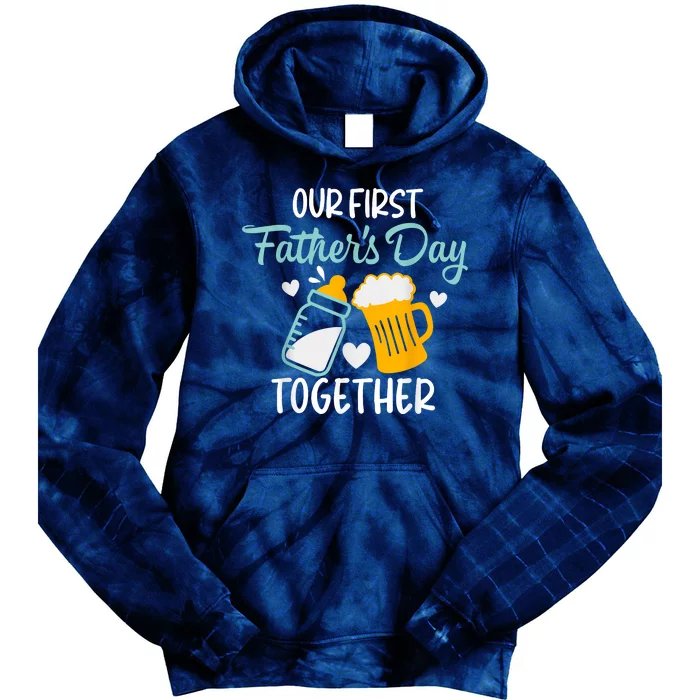 Funny Dad And Son Our First Fathers Day Together Tie Dye Hoodie