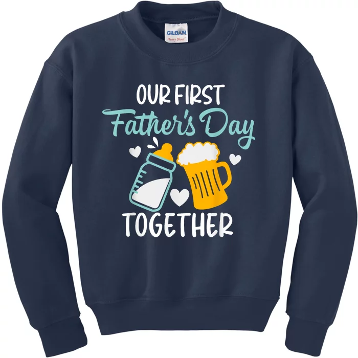 Funny Dad And Son Our First Fathers Day Together Kids Sweatshirt