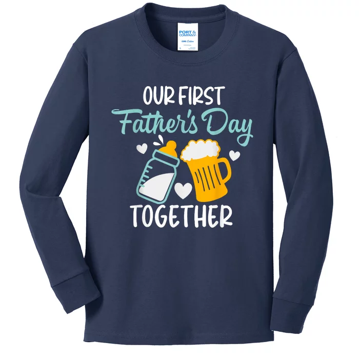 Funny Dad And Son Our First Fathers Day Together Kids Long Sleeve Shirt