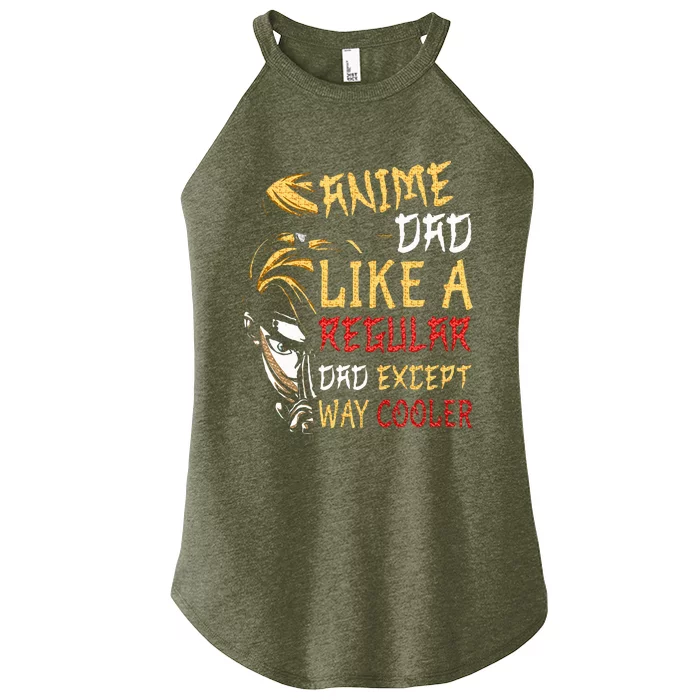 FatherS Day Anime Dad Except Way Cooler Women’s Perfect Tri Rocker Tank