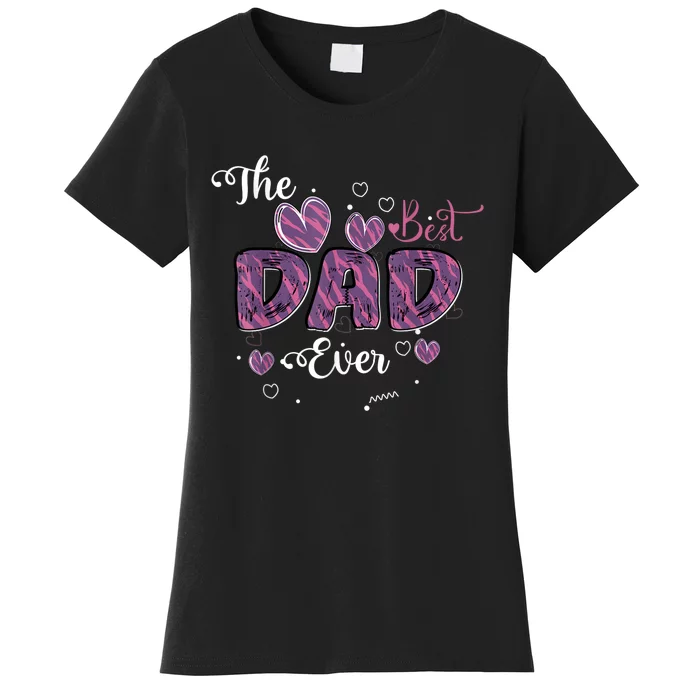 Father Day Best Dad Ever From Daughter Son Mom Women's T-Shirt