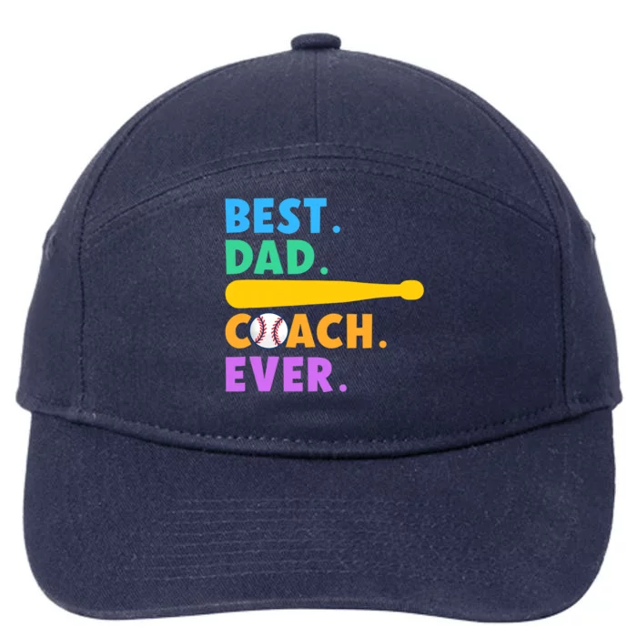 FATHER'S DAY BASEBALL FATHER BEST DAD COACH EVER BASEBALL 7-Panel Snapback Hat